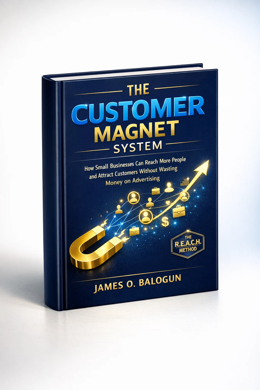 The Customer Magnet System - book cover