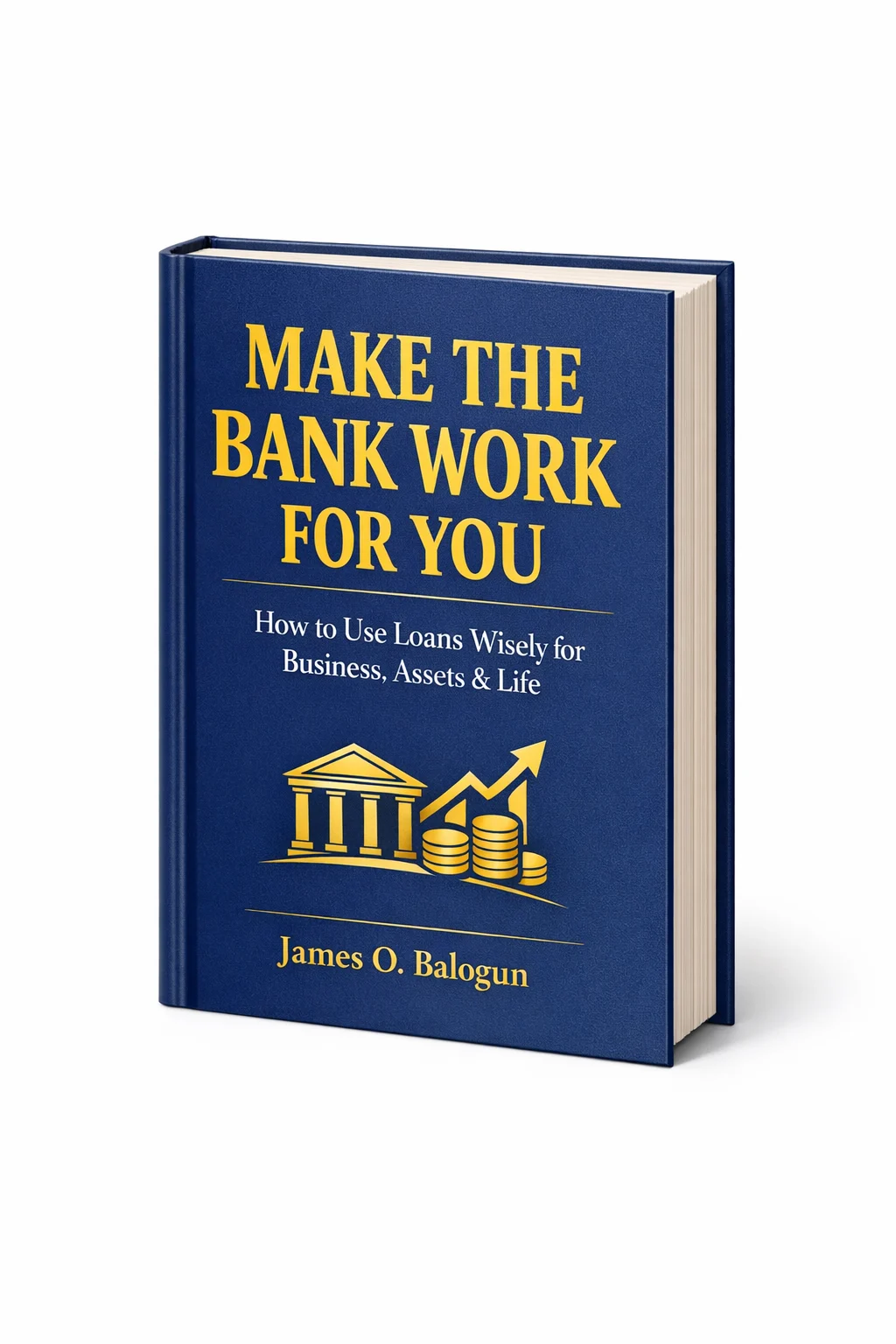 Make The Bank Work For You - book cover